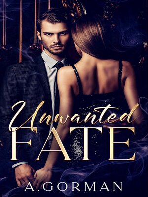 cover image of Unwanted Fate